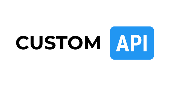 Custom API